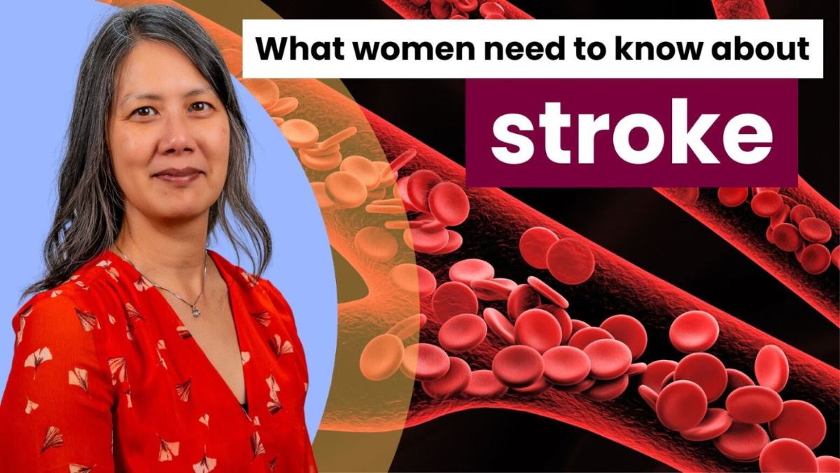 Composite image of Ada Tang and a microscopic view of blood cells within a vein. Text to the right of Tang states: What women need to know about stroke.