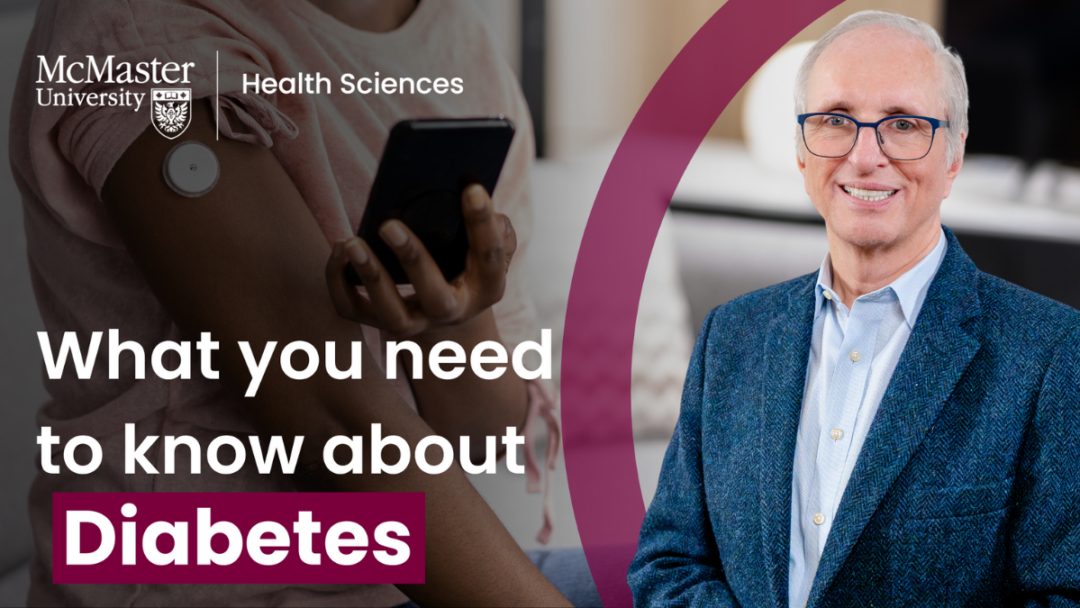 Hertzel Gerstein to the left of text: What you need to know about Diabetes